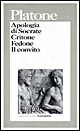 Apologia di Socrate-Critone-Fedone-Il convito