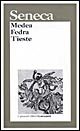 Medea-Fedra-Tieste