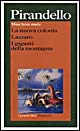 Maschere nude: La nuova colonia-Lazzaro-I giganti della montagna