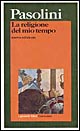 La religione del mio tempo