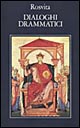 Dialoghi drammatici. Testo originale a fronte