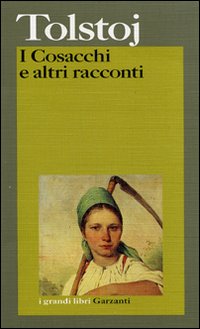 I cosacchi e altri racconti