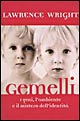 Gemelli. I geni, l'ambiente e il mistero dell'identità