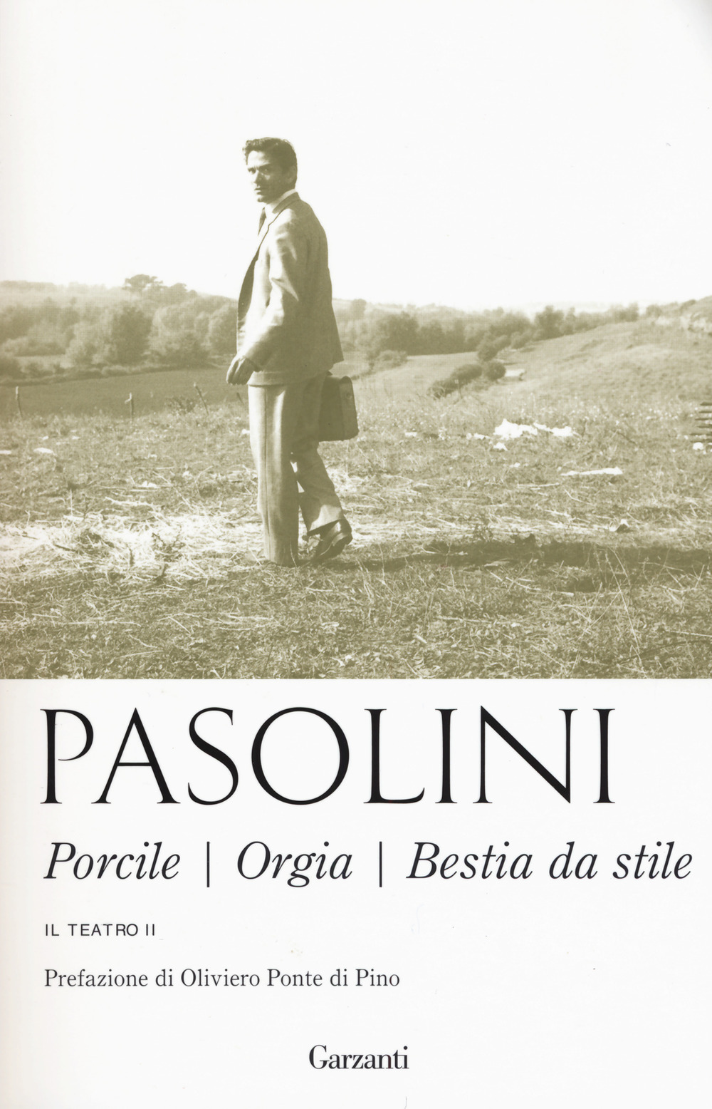 Teatro. Vol. 2: Porcile-Orgia-Bestia da stile