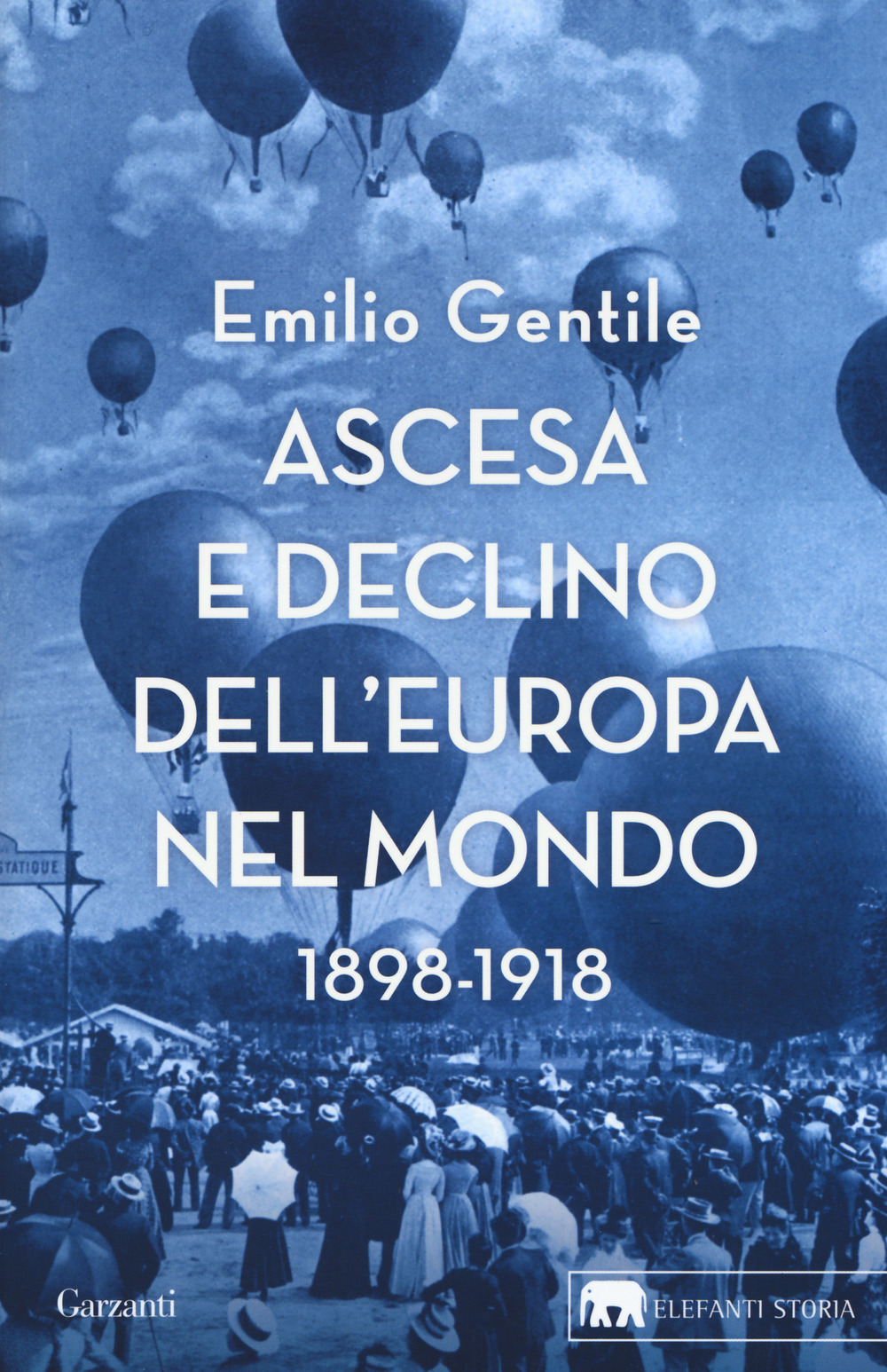 Ascesa e declino dell’Europa nel mondo. 1898-1918