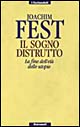 Il sogno distrutto