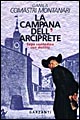La campana dell'arciprete. Saga contadina con delitto