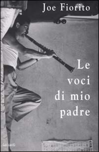 Le voci di mio padre