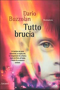 Tutto brucia