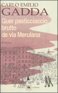 Quer pasticciaccio brutto de via Merulana
