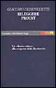 Rileggere Proust e altri racconti proustiani. Un diario critico alla scoperta della Recherche