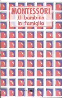 Il bambino in famiglia
