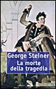 La morte della tragedia