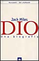 Dio. Una biografia