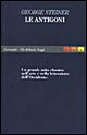 Le antigoni. Un grande mito classico nell'arte e nella letteratura dell'Occidente