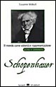 Il mondo come volontà e rappresentazione. Guida e commento