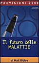 Il futuro delle malattie