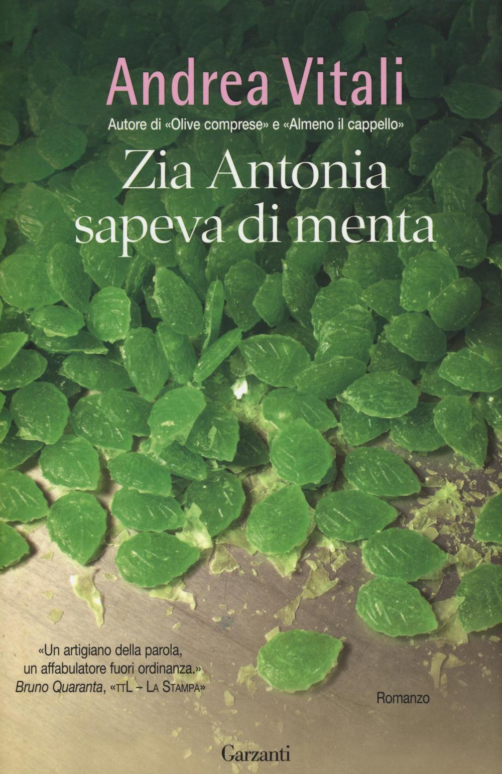 Zia Antonia sapeva di menta