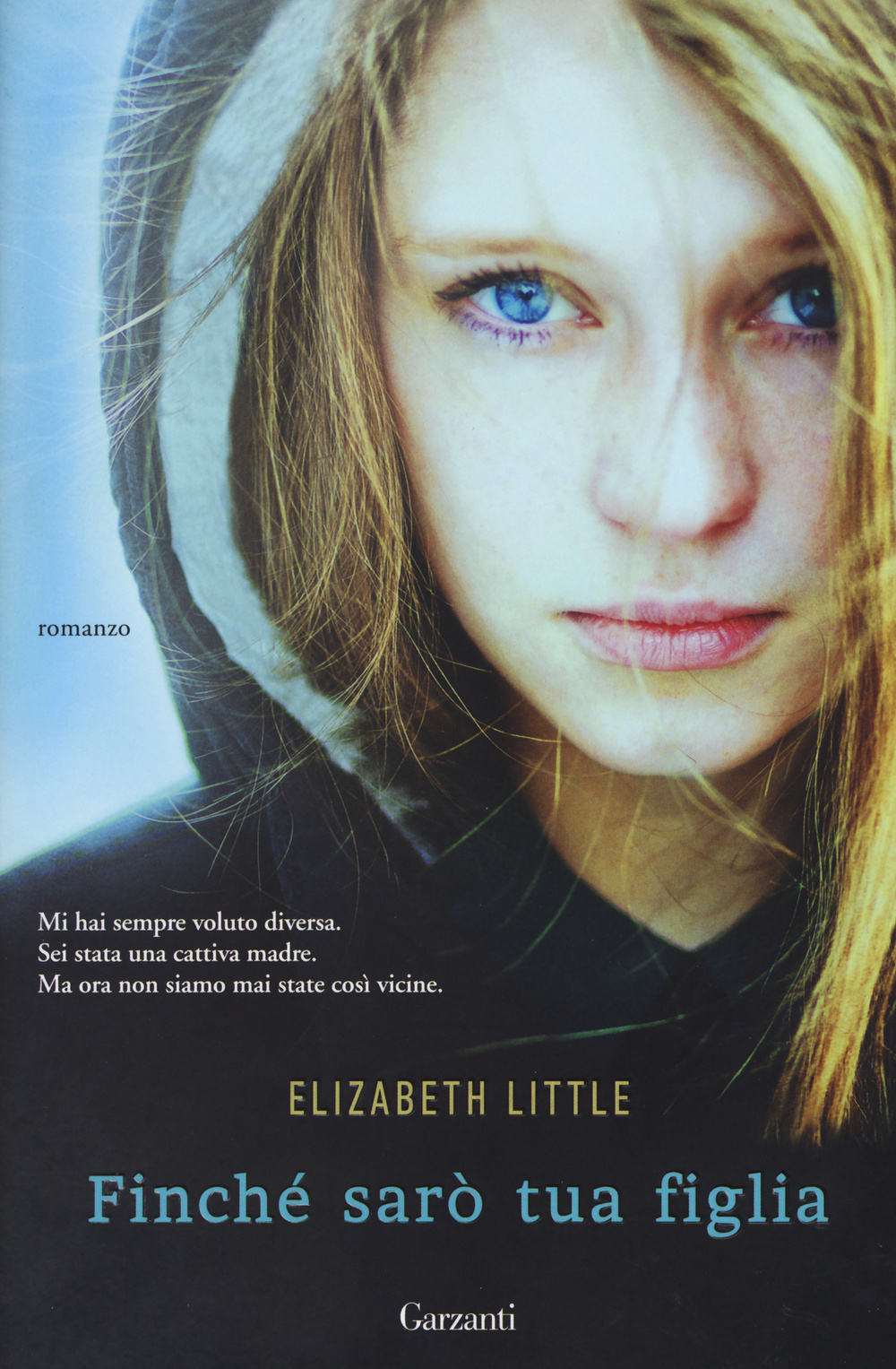 Finché sarò tua figlia