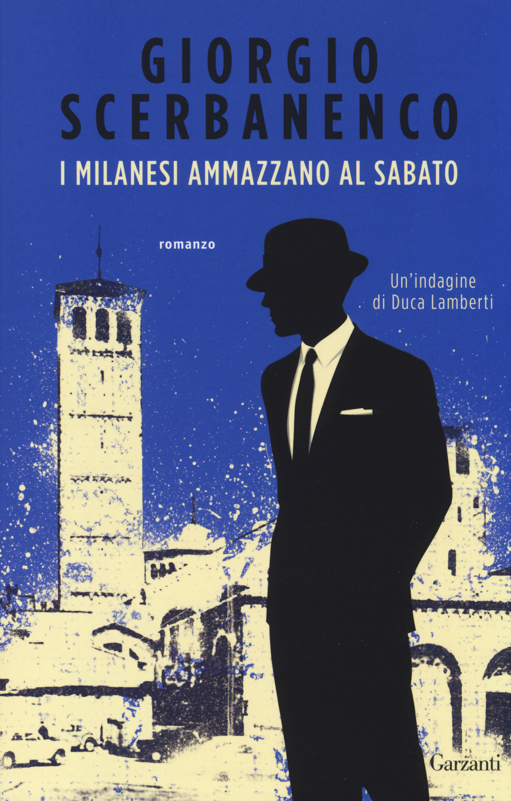 I milanesi ammazzano al sabato