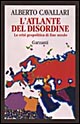 L'atlante del disordine