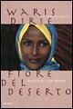 Fiore del deserto. Storia di una donna