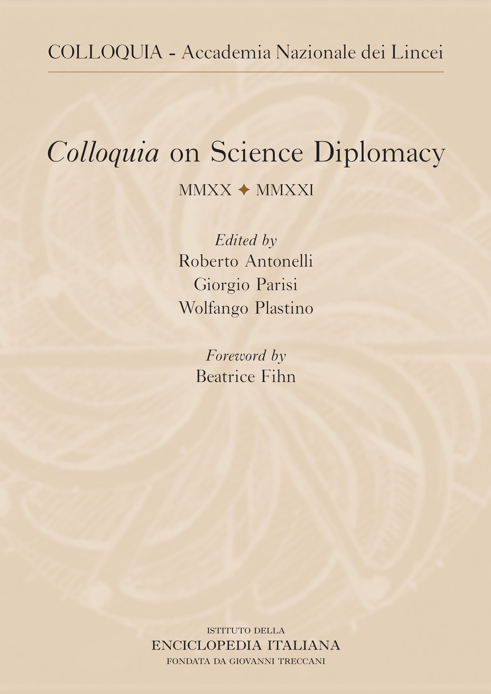 Colloquia on science diplomacy 2021. Ediz. italiana e inglese