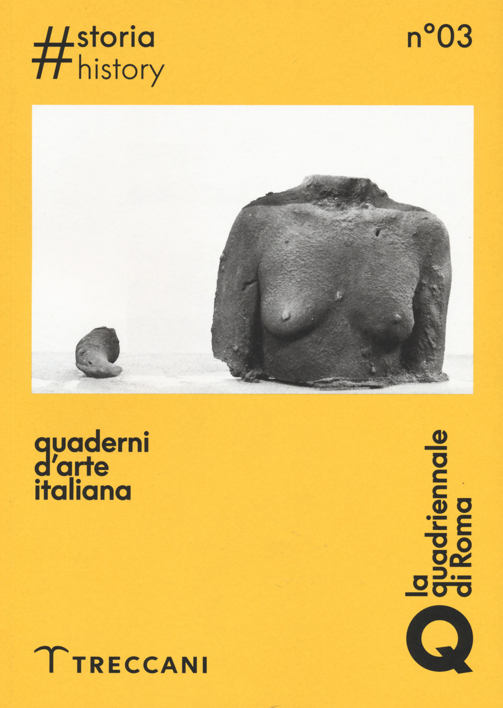 Quaderni d'arte italiana. Vol. 3: Storia