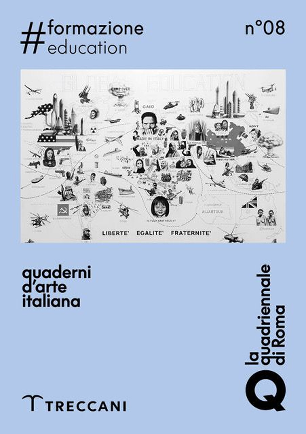 Quaderni d'arte italiana. Vol. 8: Formazione-Education