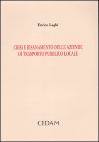 Crisi e risanamento delle aziende di trasporto pubblico locale