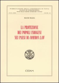 La protezione dei popoli indigeni nei Paesi di Common Law