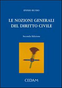 Le nozioni generali del diritto civile