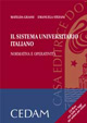 Il sistema universitario italiano. Normativa e operatività