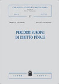 Percorsi europei di diritto penale