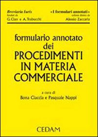 Formulario annotato dei procedimenti in materia commerciale