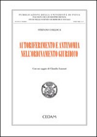 Autoriferimento e antinomia nell'ordinamento giuridico