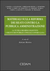 Materiali sulla riforma dei reati contro la pubblica amministrazione