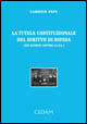 La tutela costituzionale del diritto di difesa (nei giudizi contro la P.A.)