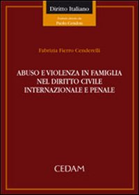 Abuso e violenza in famiglia nel diritto civile internazionale