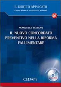 Il nuovo concordato preventivo nella riforma fallimentare