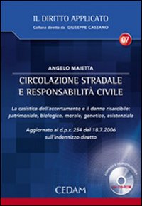 Circolazione stradale e responsabilità civile