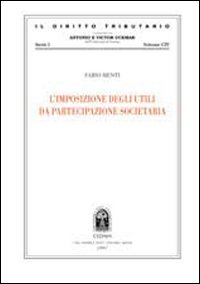 L'imposizione degli utili da partecipazione societaria