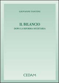 Il bilancio dopo la riforma societaria