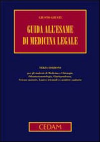 Guida all'esame di medicina legale