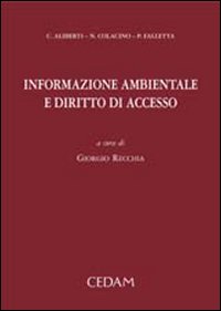 Informazione ambientale e diritto di accesso