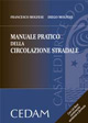 Manuale pratico della circolazione stradale