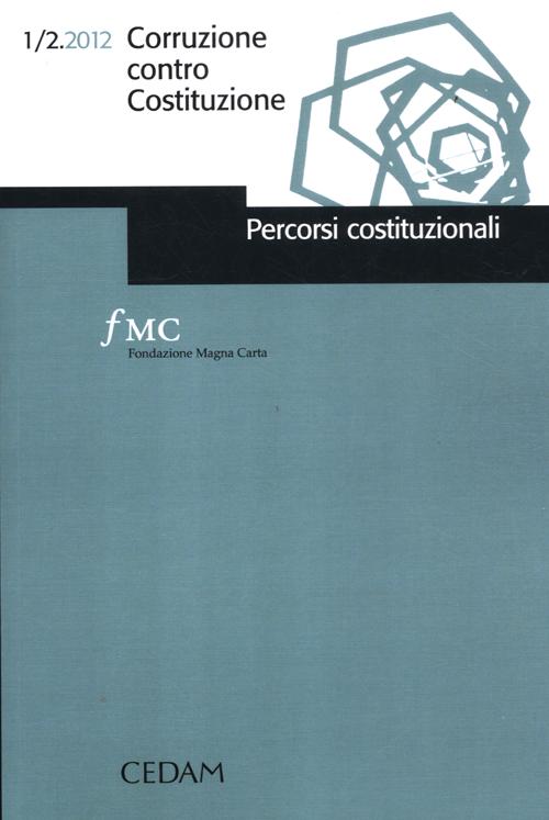 Corruzione contro Costituzione