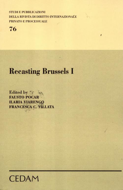 Recasting Brussels. Ediz. italiana. Vol. 1