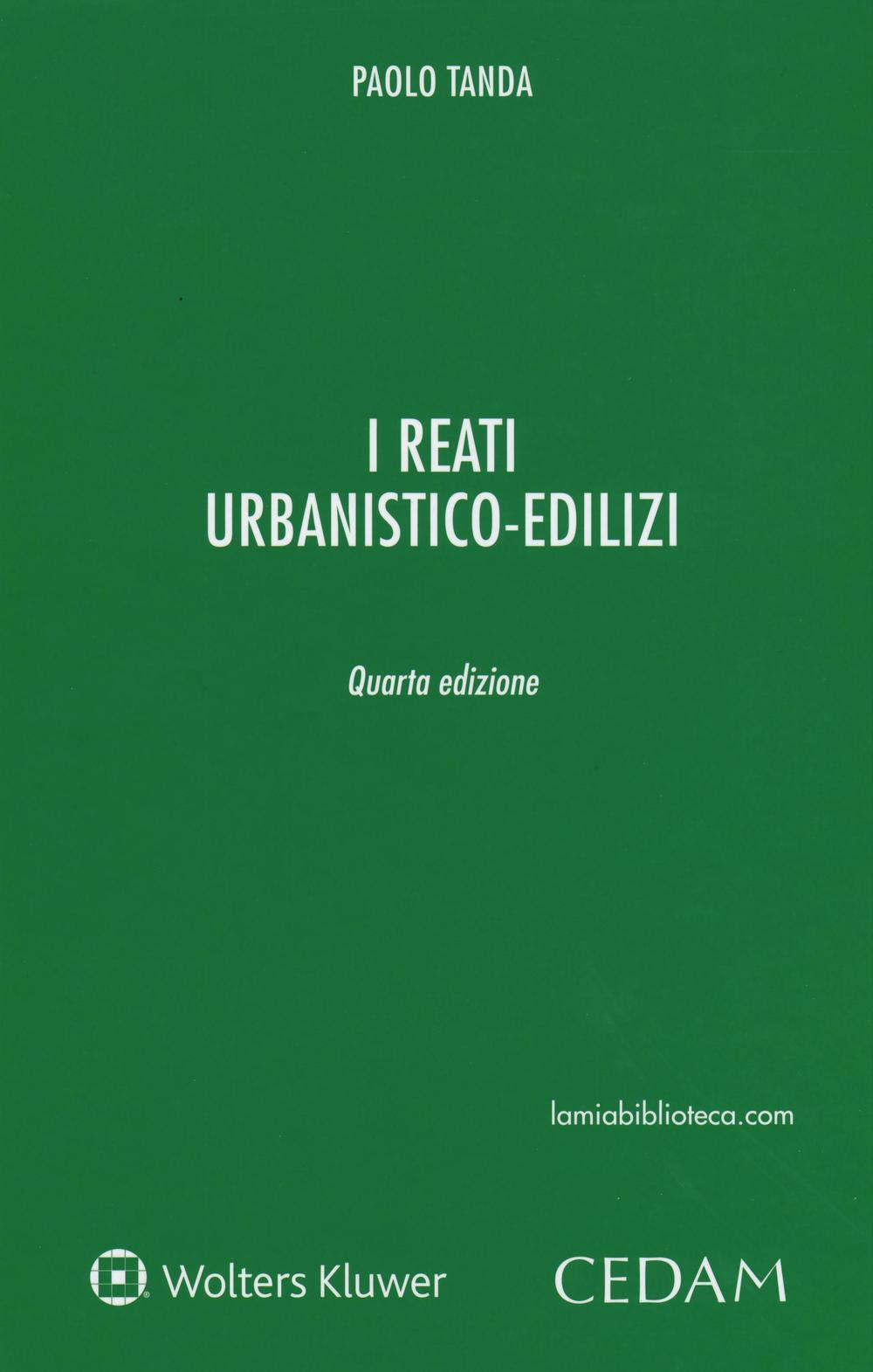 I reati urbanistico-edilizi