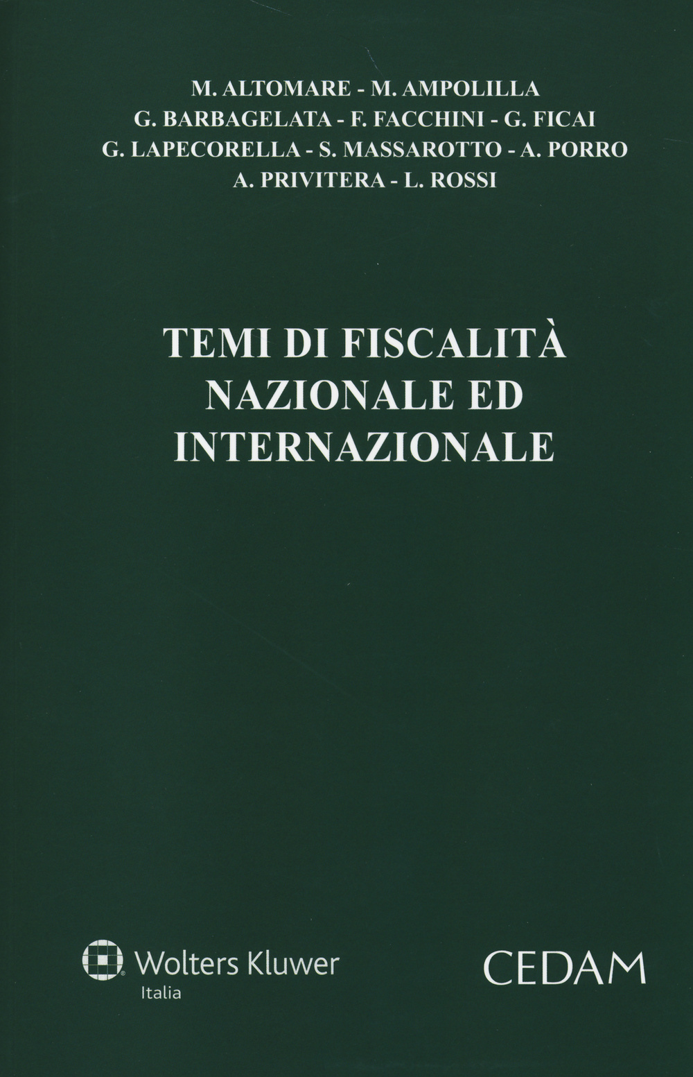 Temi di fiscalità nazionale ed internazionale
